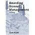 Boarding Kennel Management, 2nd Edition