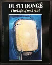 Dusti Bongé: The life of an artist (Mississippi art series): Bongé ...