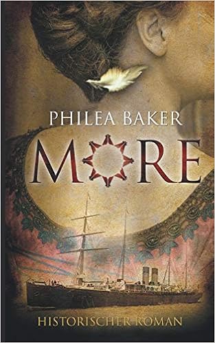 More Historischer Roman Amazon De Baker Philea Bucher