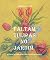 Livro Faltam tulipas no jardim