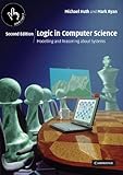 Image de Logic in Computer Science: Modelling and Reasoning about Systems