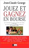 Jouez et gagnez en bourse 2000 (French Edition) by 