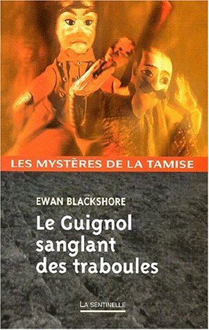 Le  guignol sanglant des traboules
