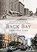 Back Bay Through Time by 