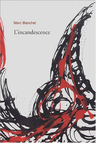 L' incandescence