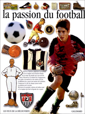 La  passion du football