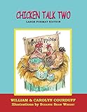 Chicken Talk Two: Large Format Edition by 