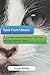 Texts from Mittens: A Cat Who Has an Unlimited Data Plan...and Isn't Afraid to Use It by 