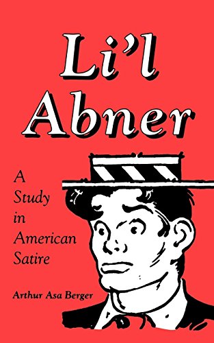 Li L Abner A Study In American Satire Studies In Popular