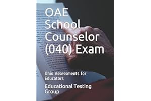 OAE School Counselor (040) Exam: Ohio Assessments for Educators