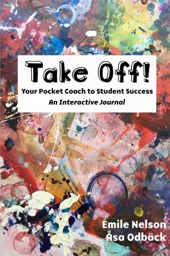 Take Off: Your Pocket Coach to Student Success - An Interactive Journal