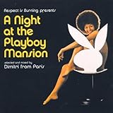 A Night At The Playboy Mansion