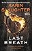 Last Breath - Book by Karin Slaughter