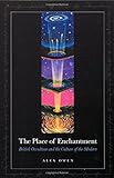 The Place of Enchantment: British Occultism and the Culture of the Modern
