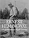 Ernest Hemingway in the Yellowstone High Country