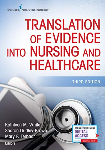 Translation of Evidence Into Nursing and Healthcare, Third Edition