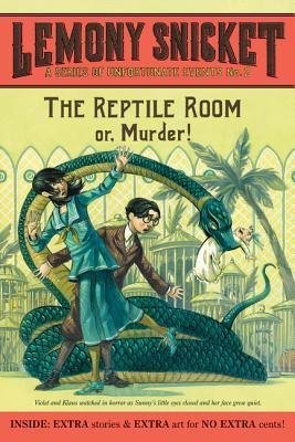 Snicket, Lemony ( Author )(The Reptile Room: or, Murder! (Series of Unfortunate Events (Paperback) #02) ) Paperback