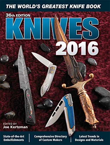 Download Knives 2016: The World's Greatest Knife Book Download Knives 2016: The World's Greatest Knife Book