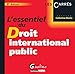 L' essentiel du droit international public (6e édition) by