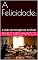 Livro A Felicidade:: A visão da Inteligência Artificial