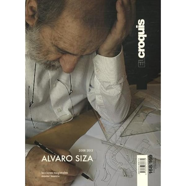 El Croquis 168/169 - Alvaro Siza (English and Spanish Edition) by 