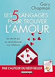 Les 5 langages pour trouver l'amour (COUPLE) (French Edition) by 