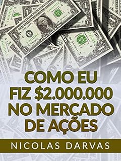 Livro Como eu fiz $2.000.000 no mercado de ações (Traduzido)