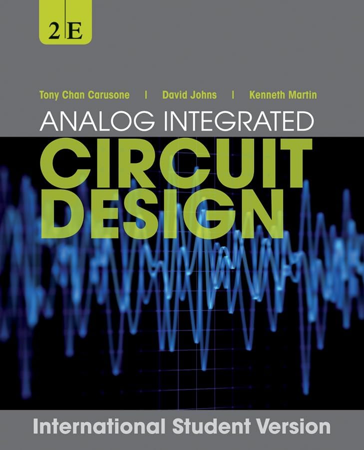 Analog Integrated Circuit Design (Wiley Desktop Editions