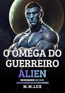 Livro O Ômega do Guerreiro Alien: Um Romance Gay M/M Omegaverse Sci-Fi com Mpreg (Alfas Nexari Livro 1)