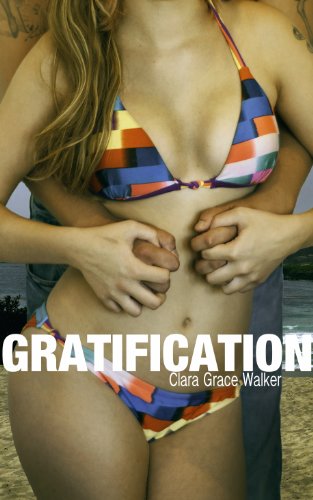GRATIFICATION (Desire Never Dies Book 1)