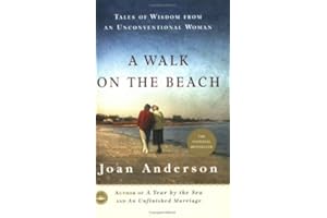 A Walk on the Beach: Tales of Wisdom From an Unconventional Woman