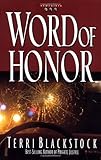 Word of Honor (Newpointe 911 Series #3) by Terri Blackstock