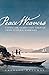 Peace Weavers: Uniting the Salish Coast Through Cross-Cultural Marriages by 