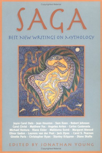 Saga: Best New Writings on Mythology, Vol2 by Jonathan Young