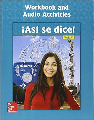  Asi Se Dice Level 1 Workbook And Audio Activities Spanish 9780076668496 Schmitt Conrad Books