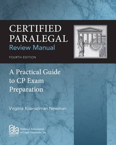Download Certified Paralegal Review Manual: A Practical Guide to CP Exam Preparation Download Certified Paralegal Review Manual: A Practical Guide to CP Exam Preparation