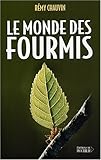 Le monde des fourmis (Conscience de la terre) (French Edition) by