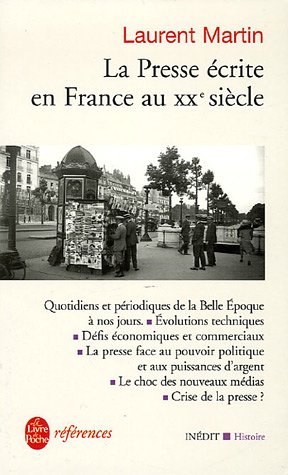 La  presse écrite en France au XXe siècle