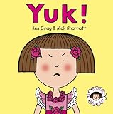 Daisy: Yuk! (Daisy Picture Books)