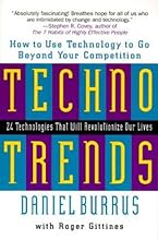 Technotrends: How to Use Technology to Go Beyond Your Competition