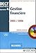 Gestion financière DECF épreuve n° 4 : Manuel (1Cédérom) by