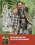 Les pieds sur terre : Mon encyclopédie de la nature, mois par mois by 