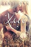 Love In Between (Love Series)