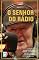 Livro O SENHOR DO RÁDIO: A fantástica história de Roberto Carmona, o repórter que viveu os anos dourados do rádio esportivo brasileiro