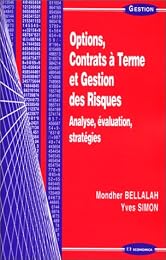 Options, contrats à terme et gestion des risques