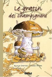Le  gratin des champignons