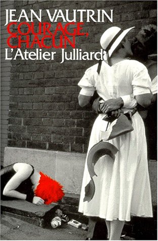 Courage, chacun