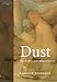 Dust: The Archive and Cultural History (Encounters: Cultural Histories)