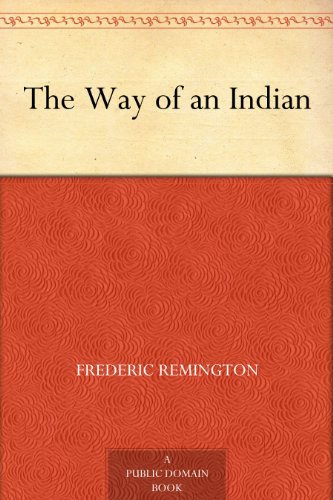 The Way of an Indian