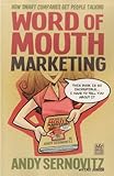 Word of Mouth Marketing: How Smart Companies Get People Talking; A Round Table Comic (Comic Version Series) by Andy Sernovitz, Shane Clester